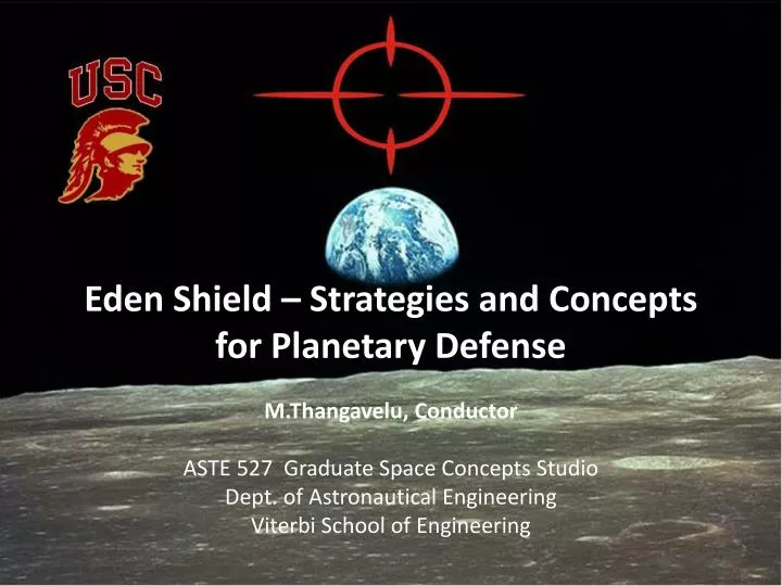 eden shield strategies and concepts for planetary defense