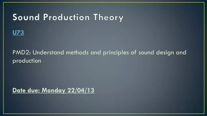 sound production theory