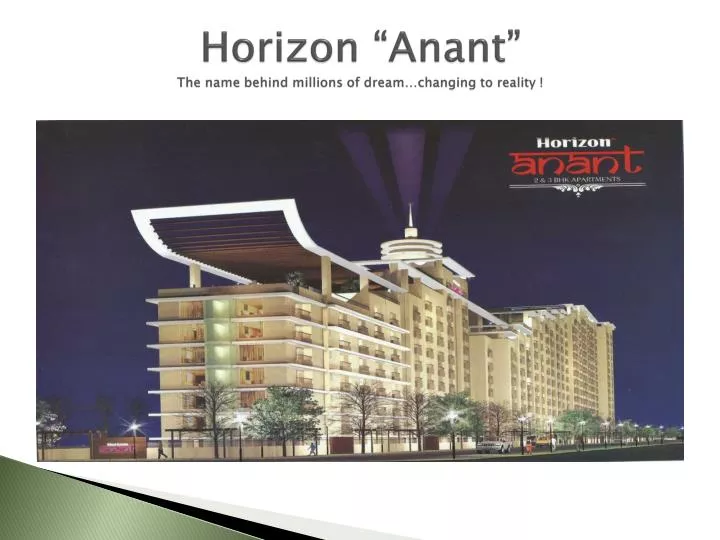 horizon anant the name behind millions of dream changing to reality