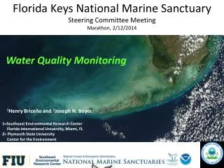 Florida Keys National Marine Sanctuary Steering Committee Meeting Marathon, 2/12/2014