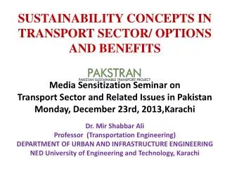 SUSTAINABILITY CONCEPTS IN TRANSPORT SECTOR/ OPTIONS AND BENEFITS