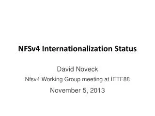 NFSv4 Internationalization Status