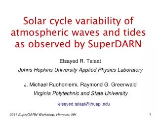 Solar cycle variability of atmospheric waves and tides as observed by SuperDARN