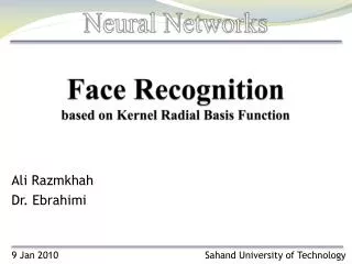 Face Recognition based on Kernel Radial Basis Function