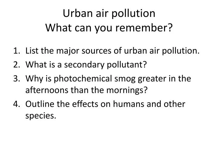 urban air pollution what can you remember