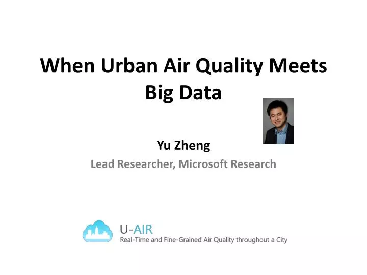 when urban air quality meets big data