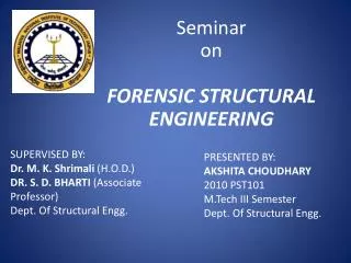 Seminar on FORENSIC STRUCTURAL ENGINEERING