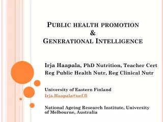 Public health promotion &amp; Generational Intelligence