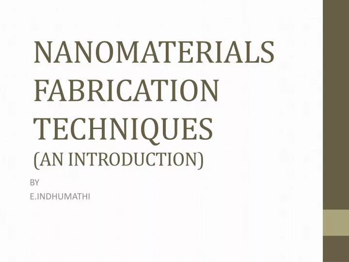 nanomaterials fabrication techniques an introduction