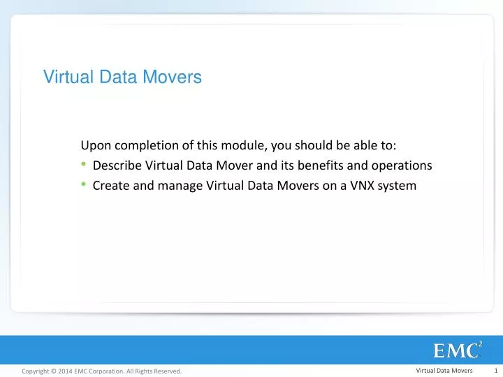 virtual data movers