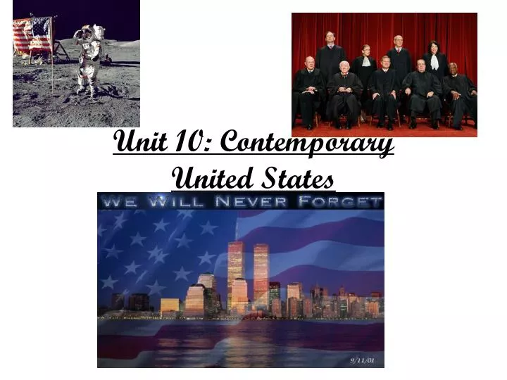 unit 10 contemporary united states