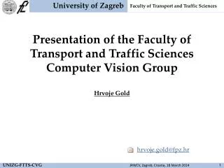 Presentation of the Faculty of Transport and Traffic Sciences Computer Vision Group