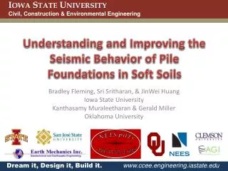 Understanding and Improving the Seismic Behavior of Pile Foundations in Soft Soils