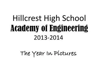 Hillcrest High School Academy of Engineering