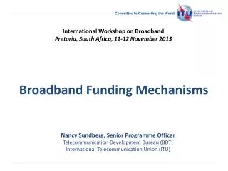 Broadband Funding Mechanisms