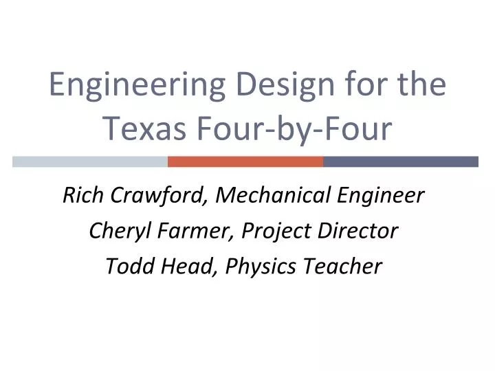 engineering design for the texas four by four
