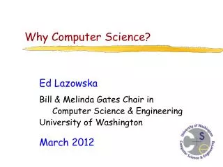 Why Computer Science?