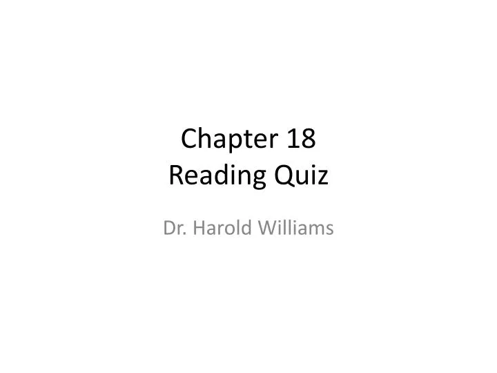 chapter 18 reading quiz