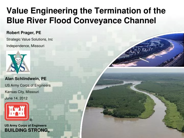 value engineering the termination of the blue river flood conveyance channel