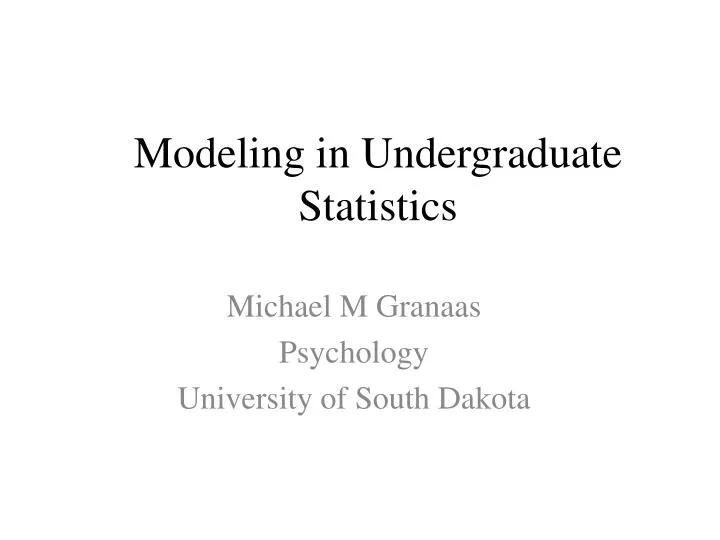 modeling in undergraduate statistics