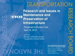 Research and Issues in Maintenance and Preservation of Infrastructure
