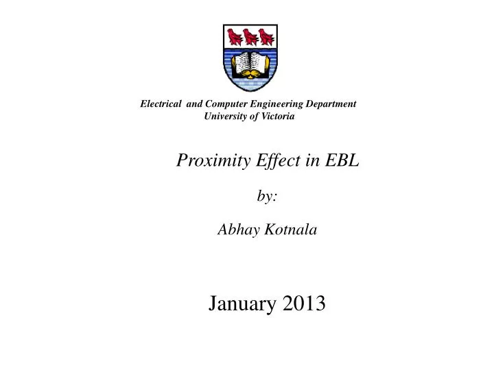 proximity effect in ebl by abhay kotnala january 2013