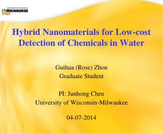 Hybrid Nanomaterials for Low-cost Detection of Chemicals in Water