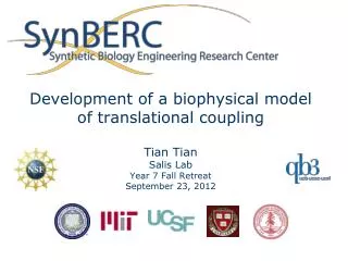 Development of a biophysical model of translational coupling Tian Tian Salis Lab