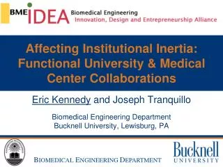 Affecting Institutional Inertia: Functional University &amp; Medical Center Collaborations