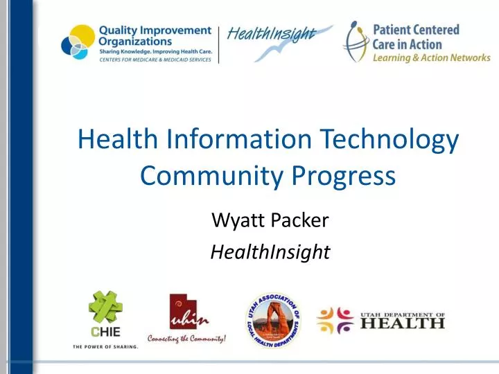 health information technology community progress