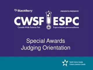 Special Awards Judging Orientation
