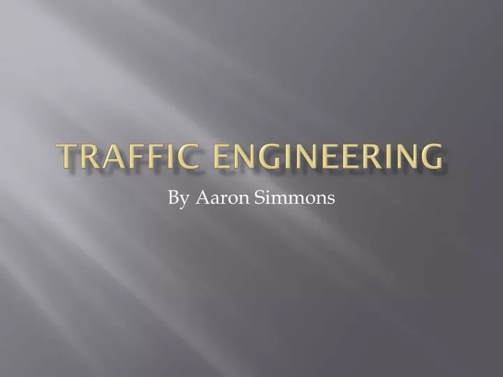 traffic engineering