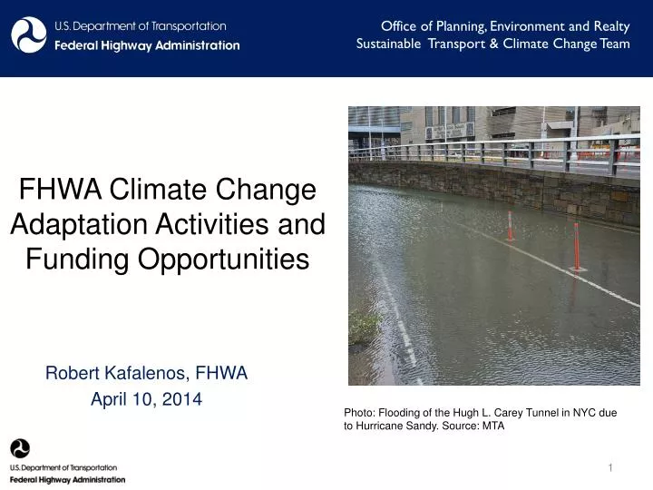 fhwa climate change adaptation activities and f unding opportunities