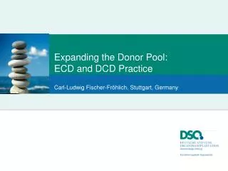 Expanding the Donor Pool: ECD and DCD Practice