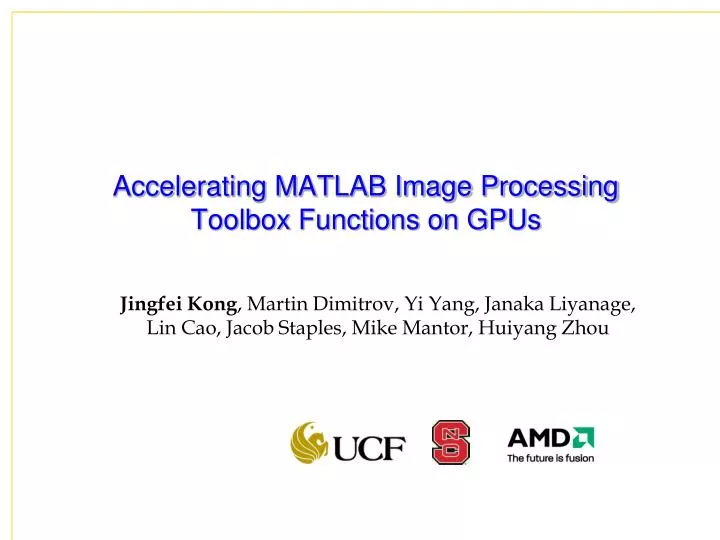 accelerating matlab image processing toolbox functions on gpus