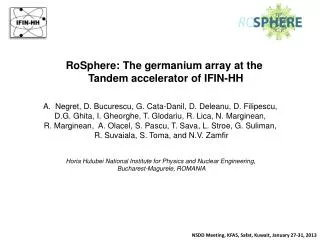RoSphere : The germanium array at the Tandem accelerator of IFIN-HH