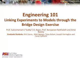 Engineering 101 Linking Experiments to Models through the Bridge Design Exercise