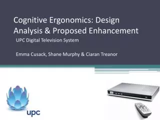 Cognitive Ergonomics: Design Analysis &amp; Proposed Enhancement