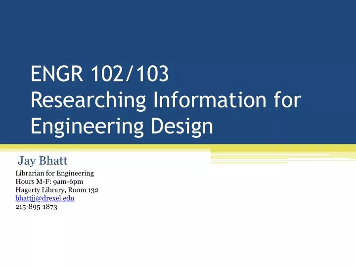 engr 102 103 researching information for engineering design