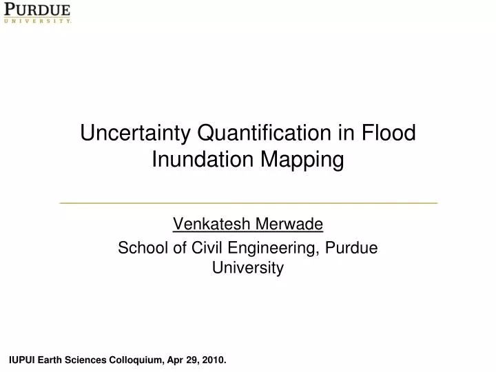 uncertainty quantification in flood inundation mapping