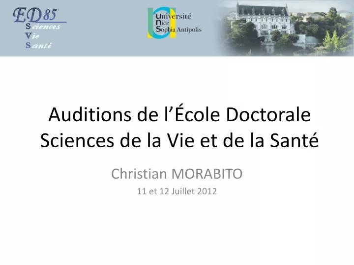 auditions de l cole doctorale sciences de la vie et de la sant