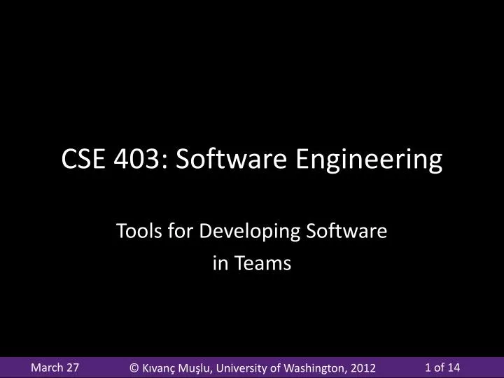 cse 403 software engineering