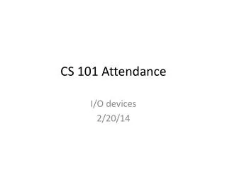 CS 101 Attendance