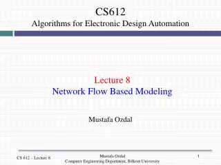 Lecture 8 Network Flow Based Modeling