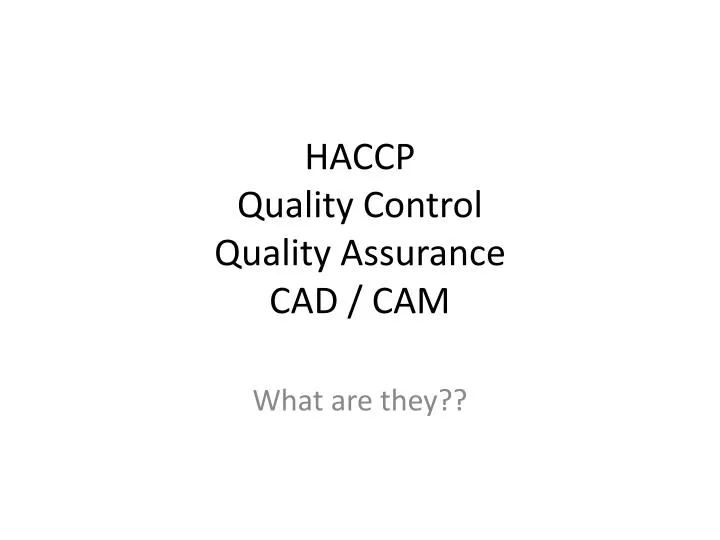 haccp quality control quality assurance cad cam