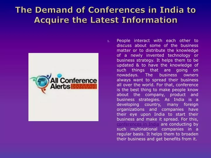 the demand of conferences in india to acquire the latest information
