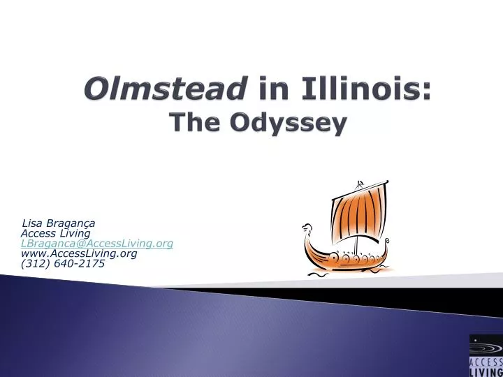 olmstead in illinois the odyssey