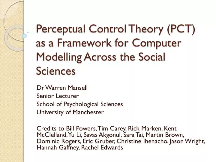 perceptual control theory pct as a framework for computer modelling across the social sciences