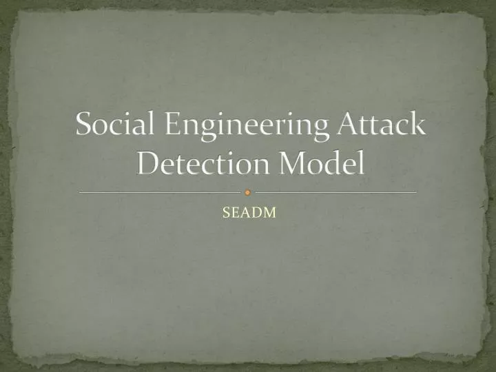 social engineering attack detection model