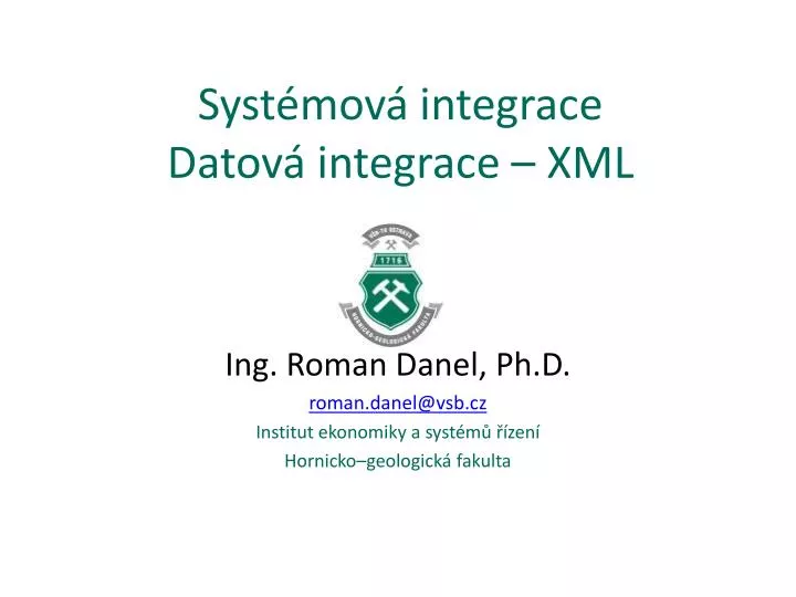 syst mov integrace datov integrace xml